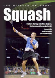 Science of Sport: Squash - Stafford Murray (ISBN: 9781785001796)