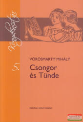 Vörösmarty Mihály - Csongor és Tünde (2009)