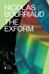 Nicolas Bourriaud - Exform - Nicolas Bourriaud (ISBN: 9781784783808)
