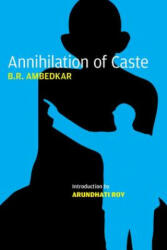 Annihilation of Caste - B. R. Ambedkar (ISBN: 9781784783525)