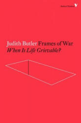 Frames of War - Judith Butler (ISBN: 9781784782474)
