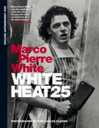 WHITE HEAT US - WHITE MARCO PIERRE (ISBN: 9781784720001)