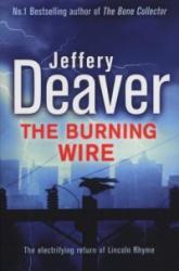 The Burning Wire (ISBN: 9780340937303)