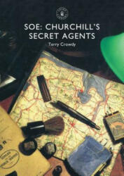 Terry Crowdy - SOE - Terry Crowdy (ISBN: 9781784420406)