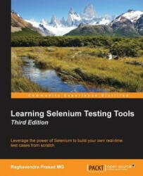 Learning Selenium Testing Tools - Third Edition - Prasad Raghavendra (ISBN: 9781784396497)