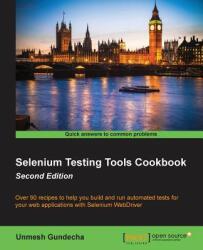 Selenium Testing Tools Cookbook (ISBN: 9781784392512)