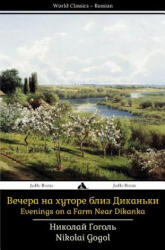 Evenings on a Farm Near Dikanka - Nikolai Gogol (ISBN: 9781784351755)
