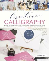 Calligraphy & Creative Lettering - Richard Fuller (ISBN: 9781784282646)