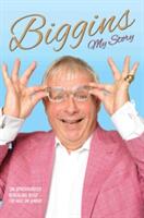 Biggins: My Story (ISBN: 9781784187668)