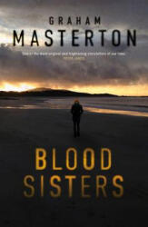 Blood Sisters - Graham Masterton (ISBN: 9781784081355)