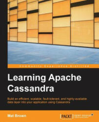 Learning Apache Cassandra - Mat Brown (ISBN: 9781783989201)