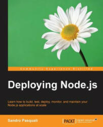 Deploying Node. js - Sandro Pasquali (ISBN: 9781783981403)