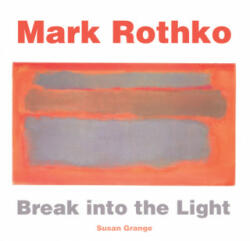 Mark Rothko - Susan Grange (ISBN: 9781783619993)