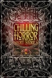 Chilling Horror Short Stories (ISBN: 9781783613748)