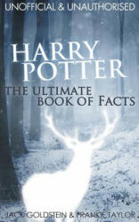 Harry Potter - The Ultimate Book of Facts - Frankie Taylor (ISBN: 9781783334179)