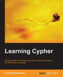 Learning Cypher - Onofrio Panzarino (ISBN: 9781783287758)