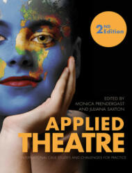 Applied Theatre Second Edition (ISBN: 9781783206254)