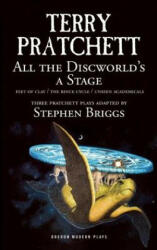 All the Discworld's a Stage - Terry Pratchett (ISBN: 9781783191628)