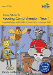 Brilliant Activities for Reading Comprehension, Year 1 (2nd Ed) - Charlotte Makhlouf (ISBN: 9781783170708)