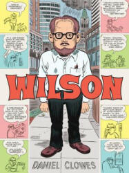 Daniel Clowes - Wilson - Daniel Clowes (ISBN: 9781770462441)