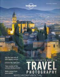 Lonely Planet's Guide to Travel Photography and Video (ISBN: 9781760340742)
