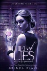Thief of Lies - Brenda Drake (ISBN: 9781633756021)
