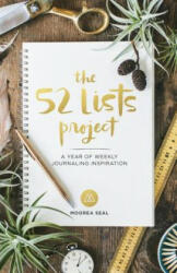 52 Lists Project - Moorea Seal (ISBN: 9781632170347)
