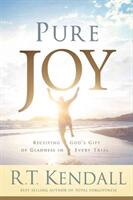 Pure Joy: Receiving God's Gift of Gladness in Every Trial (ISBN: 9781629981871)