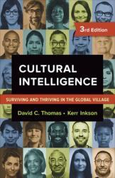Cultural Intelligence: Building People Skills for the 21st Century - Kerr Inkson (ISBN: 9781626568655)