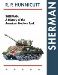 Sherman - R P Hunnicutt (ISBN: 9781626548619)