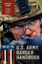 Ranger Handbook (Large Format Edition) - Ranger Training Brigade, U S Army Infantry, U S Department of the Army (ISBN: 9781626545281)