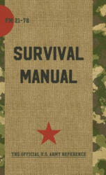 US Army Survival Manual - Department of Defense (ISBN: 9781626544420)