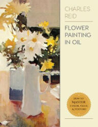 Flower Painting in Oil (ISBN: 9781626543805)