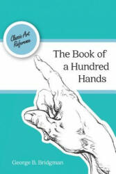 The Book of a Hundred Hands (ISBN: 9781626543447)