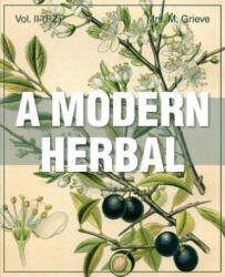 Modern Herbal Vol 2 - Margaret Grieve (ISBN: 9781626542211)