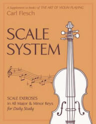 Scale System - Carl Flesch (ISBN: 9781626540835)