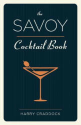 Savoy Cocktail Book - Harry Craddock (ISBN: 9781626540644)
