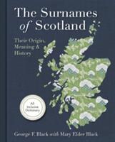 Surnames of Scotland: Their Origin Meaning and History (ISBN: 9781626540590)