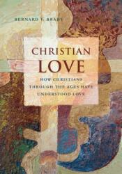 Christian Love (ISBN: 9781626162501)