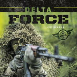 Delta Force - Lee Slater (ISBN: 9781624039683)
