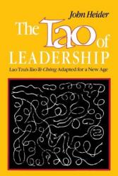 Tao of Leadership, 2nd Edition - JOHN HEIDER (ISBN: 9781623860196)