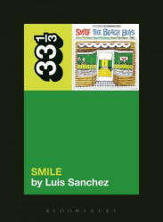 Beach Boys' Smile - Luis Sanchez (ISBN: 9781623562588)