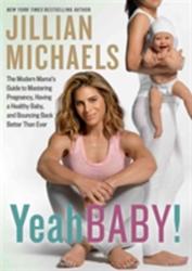 Yeah Baby! - Peter Walsh, Jillian Michaels (ISBN: 9781623368036)
