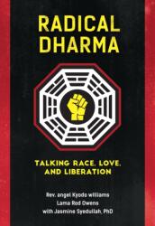 Radical Dharma (ISBN: 9781623170981)