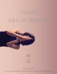 Art of Attention - Elena Brower (ISBN: 9781622035939)