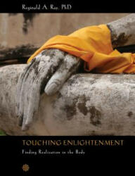 Touching Enlightenment - Reginald A. Ray (ISBN: 9781622033539)