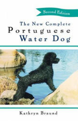 The New Complete Portuguese Water Dog (ISBN: 9781620457351)