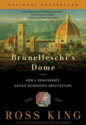 Brunelleschi's Dome - Ross King (ISBN: 9781620401934)