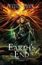 Earth's End (ISBN: 9781619844216)