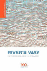 River's Way - Mindell, Arnold, PH. D (ISBN: 9781619710016)